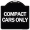 Signmission Designer Series Compact Car Only, Black & White Heavy-Gauge Aluminum Sign, 18" x 18", BW-1818-24254 A-DES-BW-1818-24254 - alternate 1